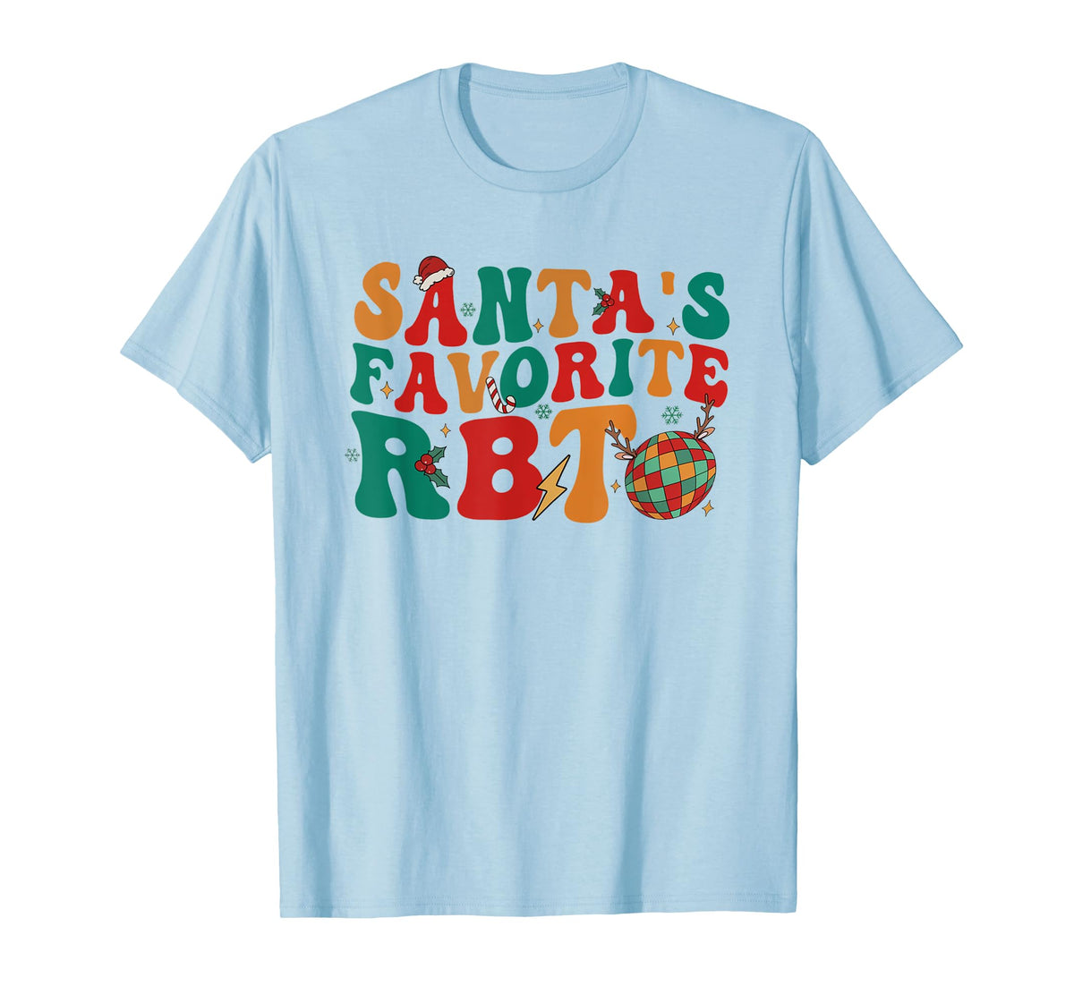 Groovy Santa's Favorite RBT Christmas Behavior Analyst Women T-Shirt