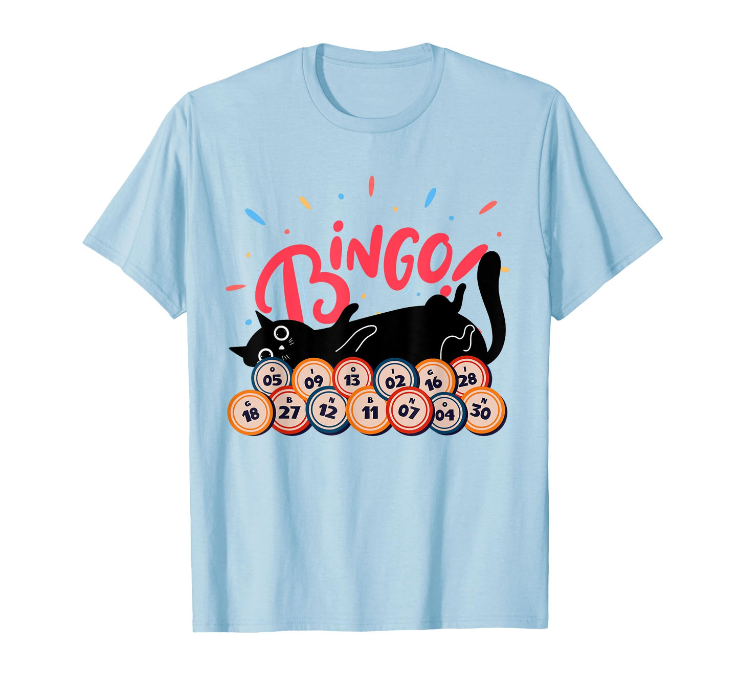 Bingo Balls and Cats - Bingo Player Gambling - Bingo T-Shirt