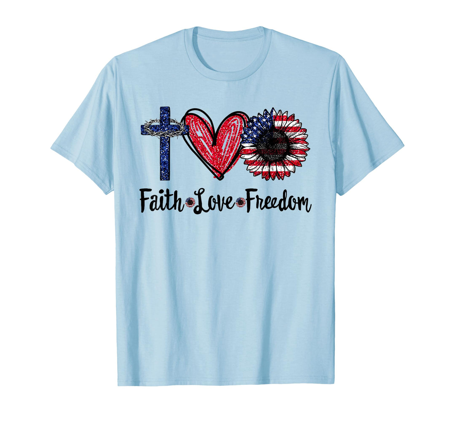 Faith Love Freedom Sunflower Jesus American Flag 4th of July T-Shirt