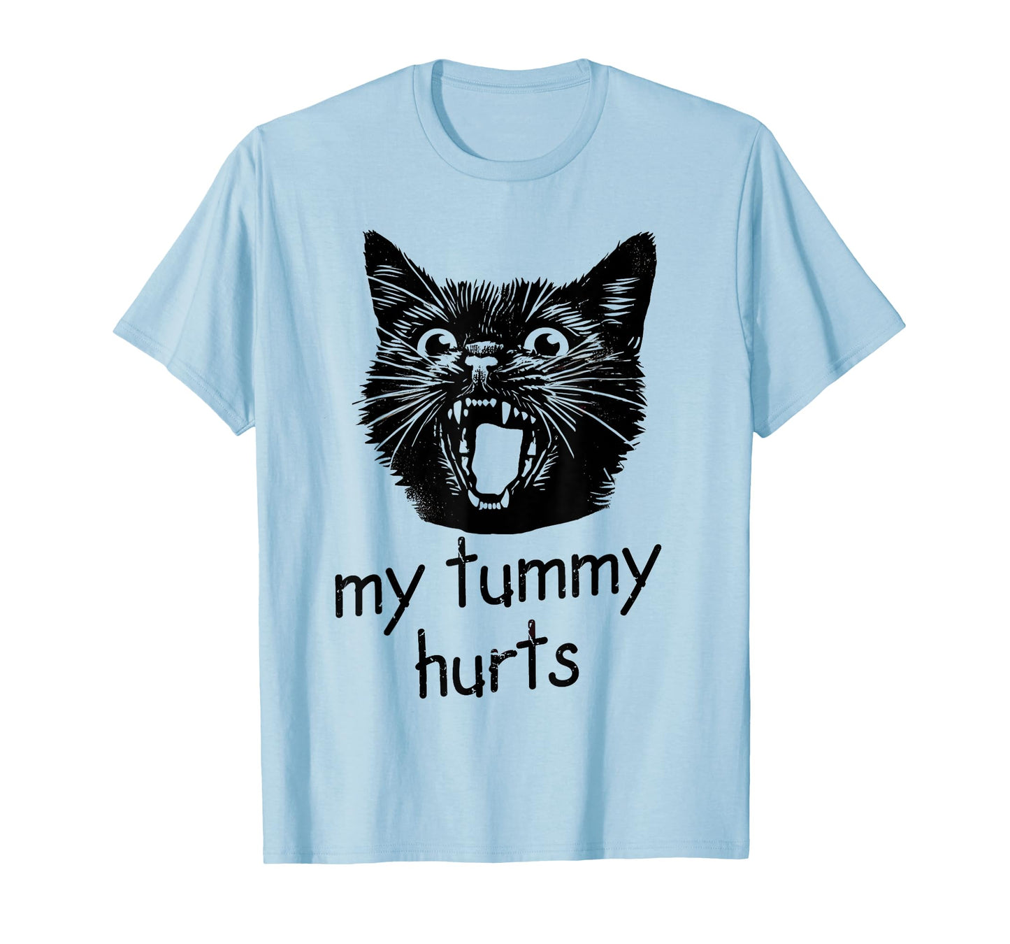 My Tummy Hurts Funny Black Cat Meme Stomach Ache IBS-C Joke T-Shirt for Men Women