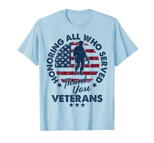Honoring All Who Served Thank You Veterans Day American Flag T-Shirt