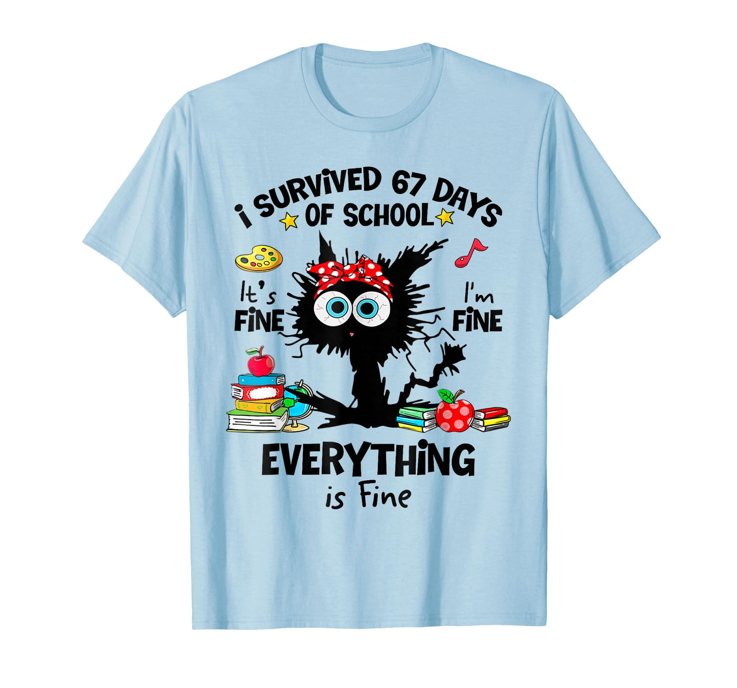 Cat I Survived 67 Days of School Teachers Students Six Seven T-Shirt