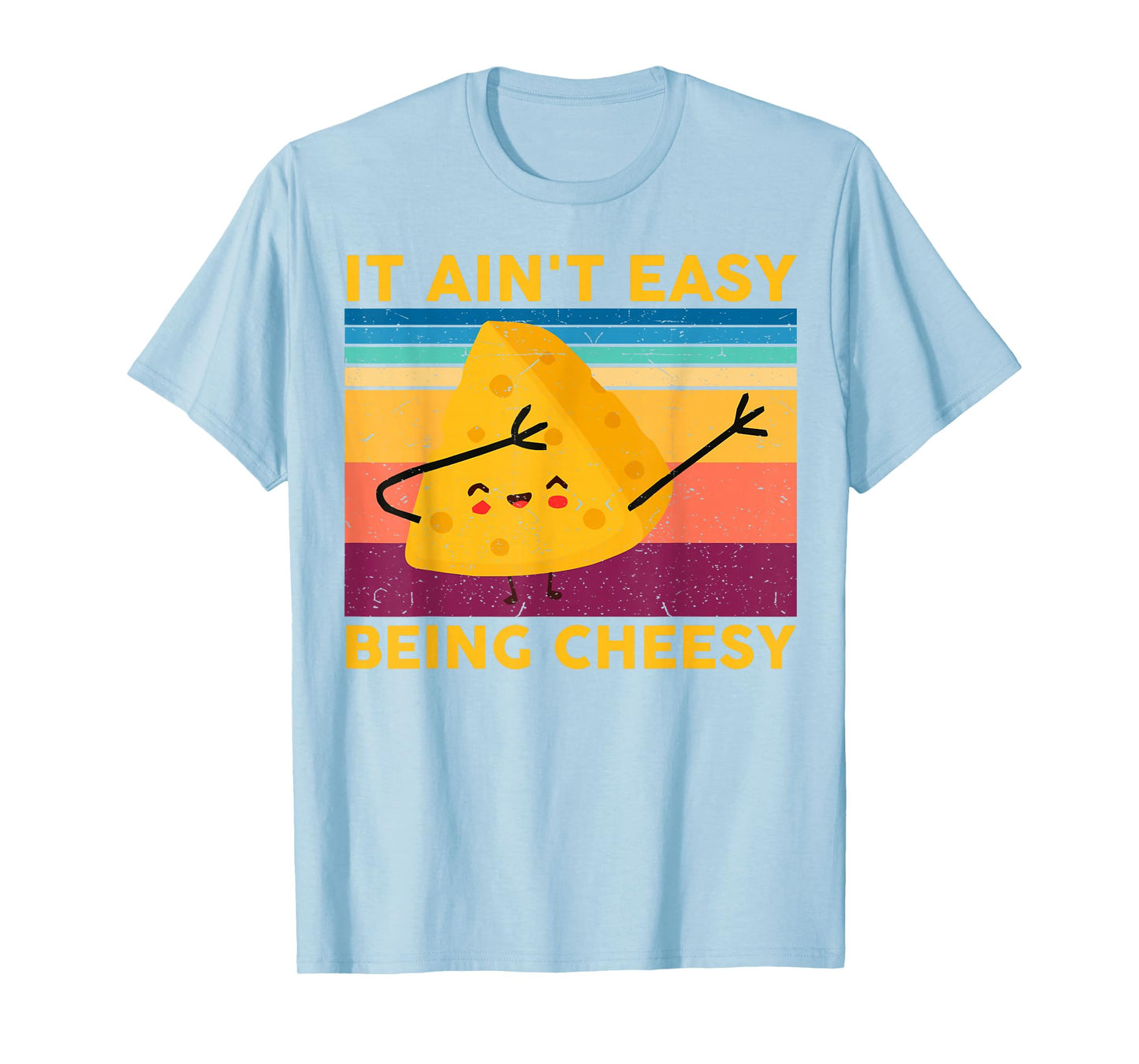Cheese Shirt it Aint Easy Being Cheesy Funny Kids Boys Men T-Shirt