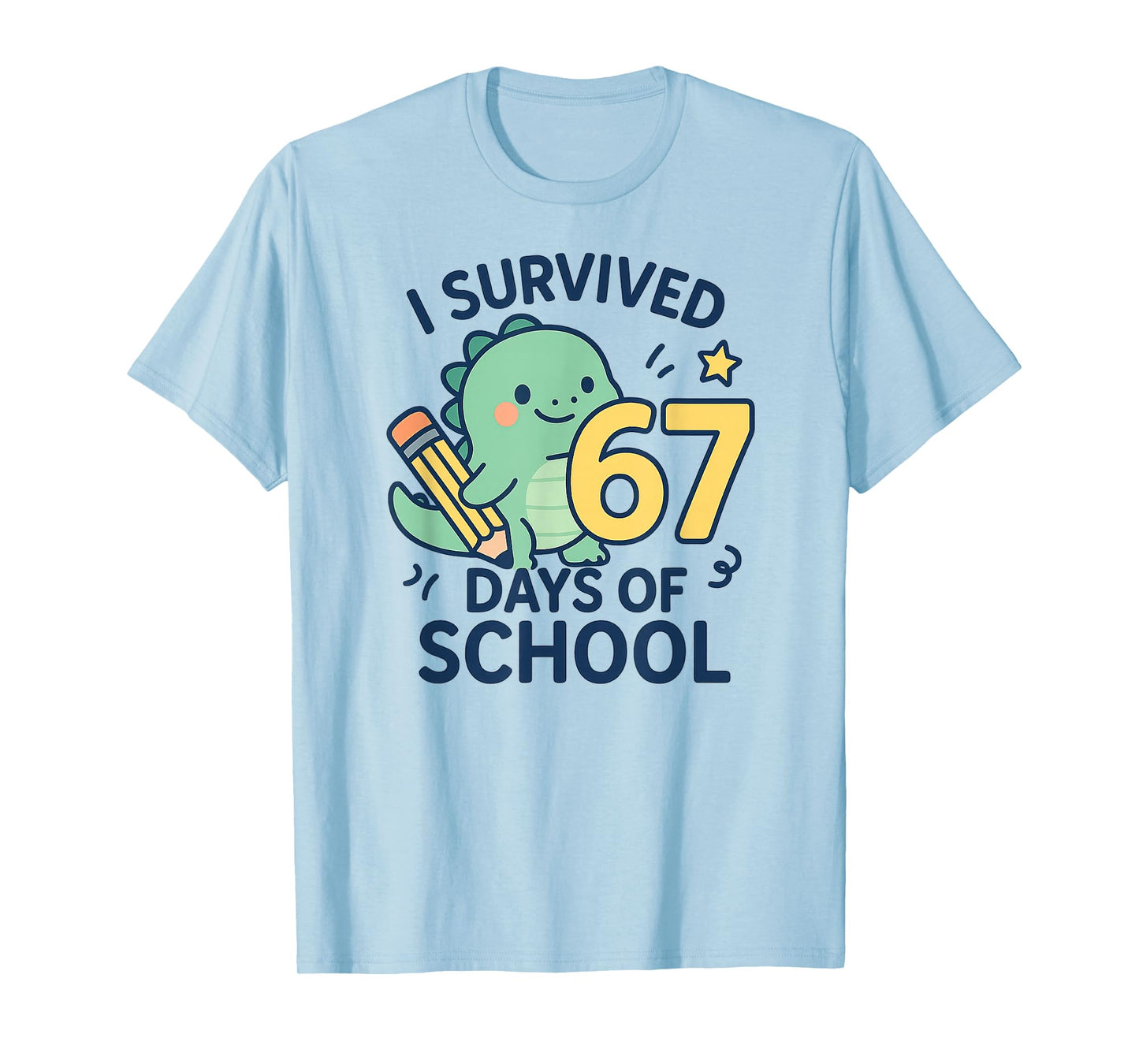 I Survived 67 Days of School Funny Six Seven 6 7 Meme T-Shirt