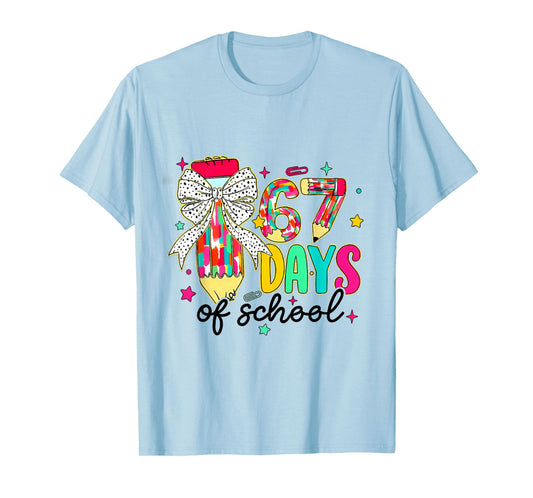 67 Days of School Pencil Coquette Teacher Student T-Shirt