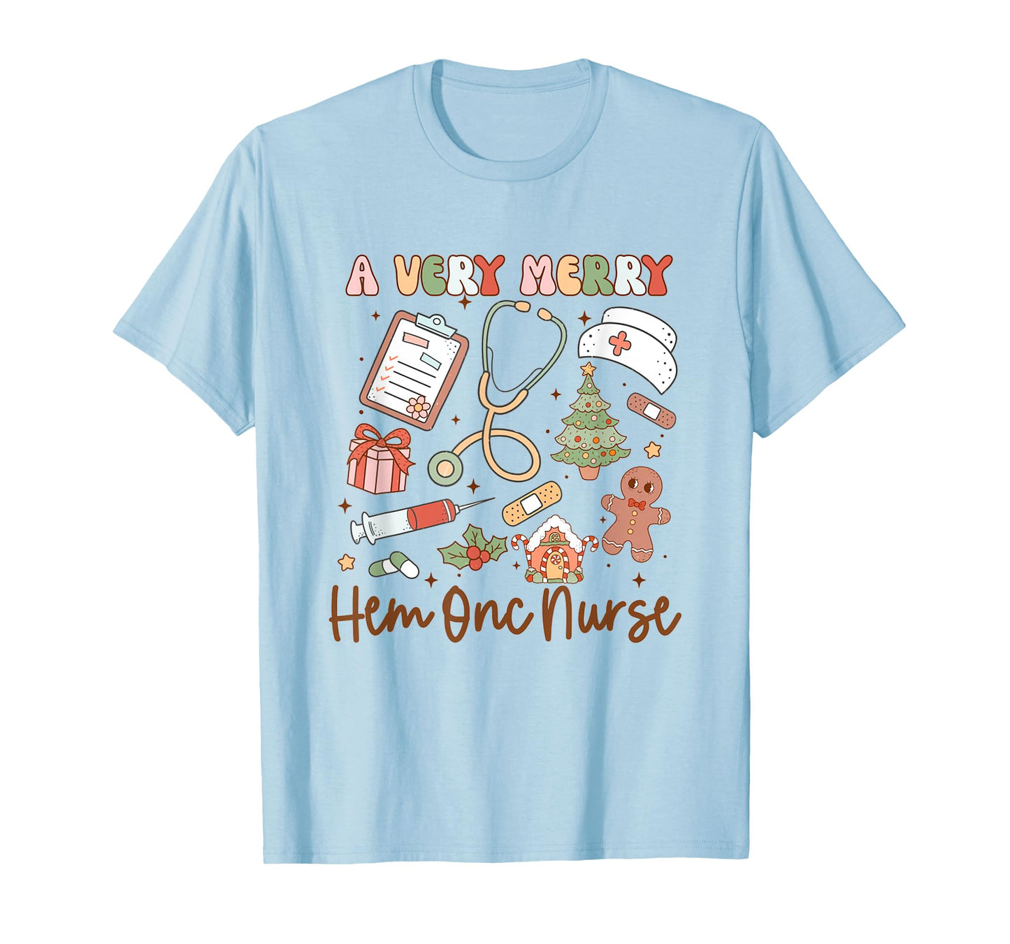 A Very Merry Hem Onc Nurse Christmas Hematology Oncology T-Shirt
