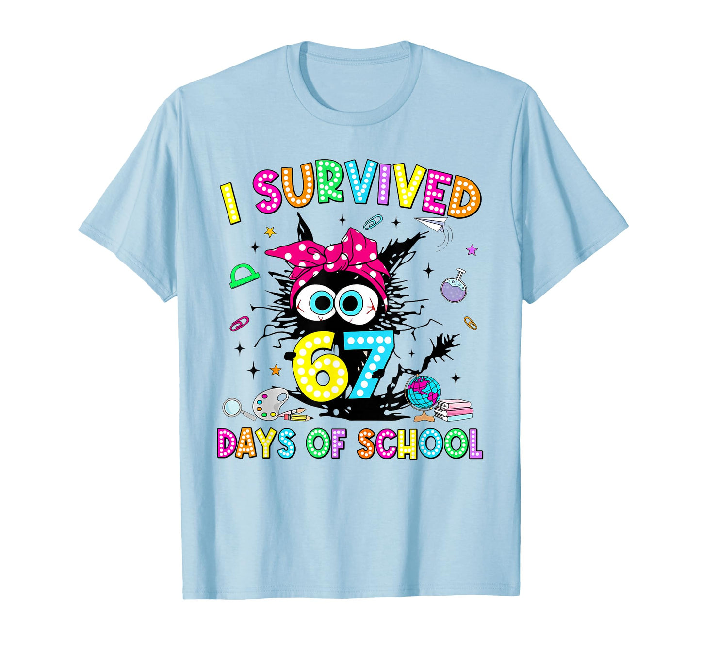 Survived 67 Days of School Six Seven Meme Teachers Boy Girl T-Shirt