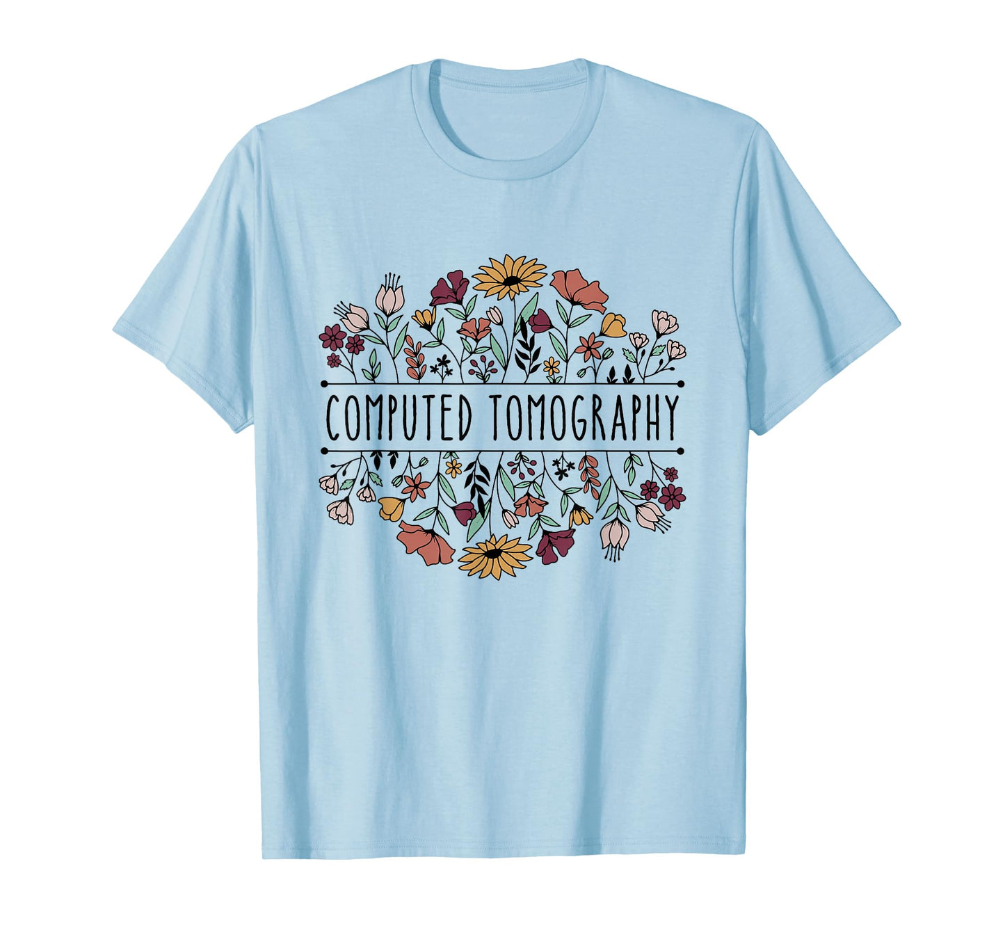 Computed Tomography CT Technologist CT Tech T-Shirt