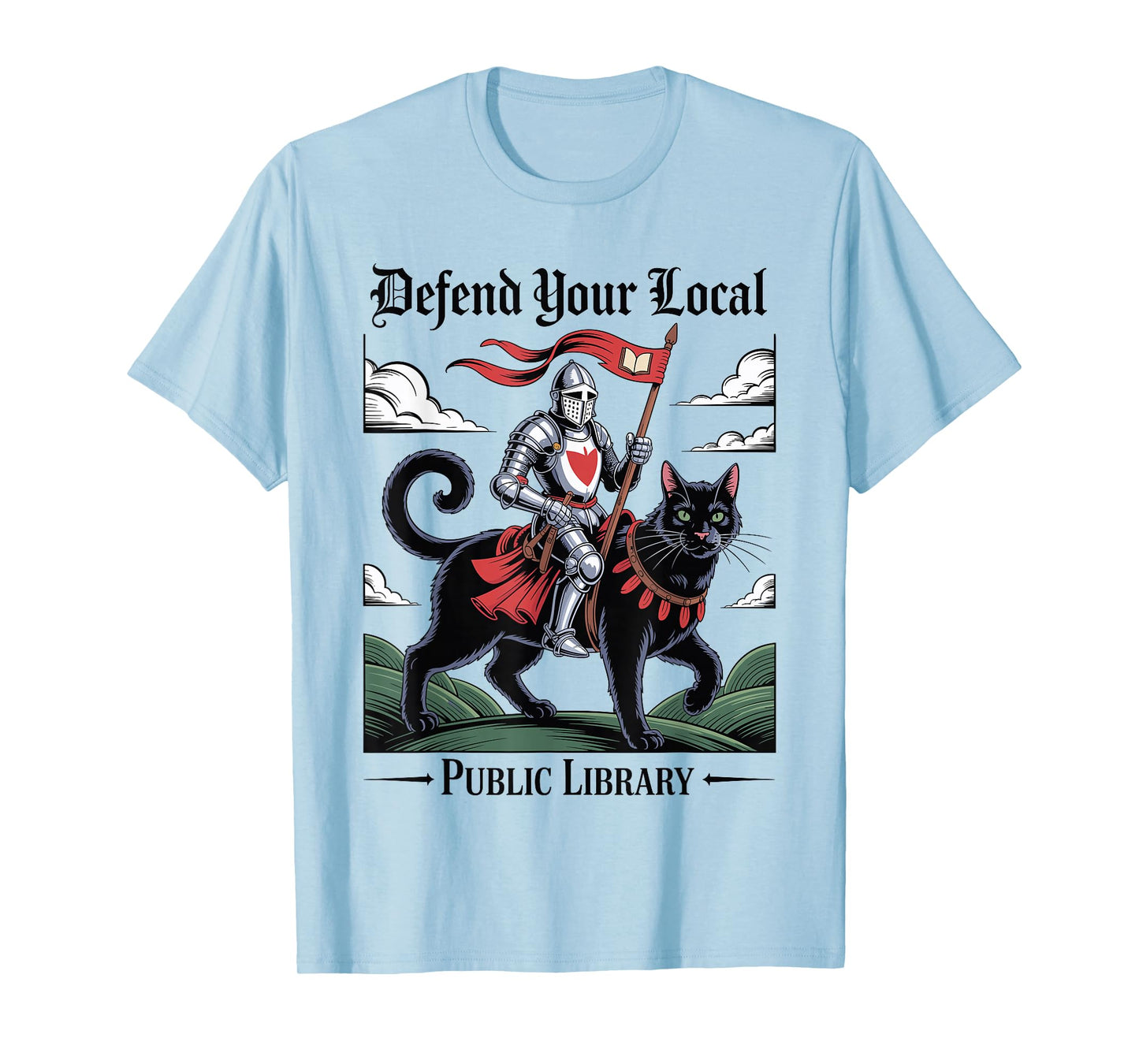 Defend Your Local Public Library Funny Knight Cat Gothic T-Shirt