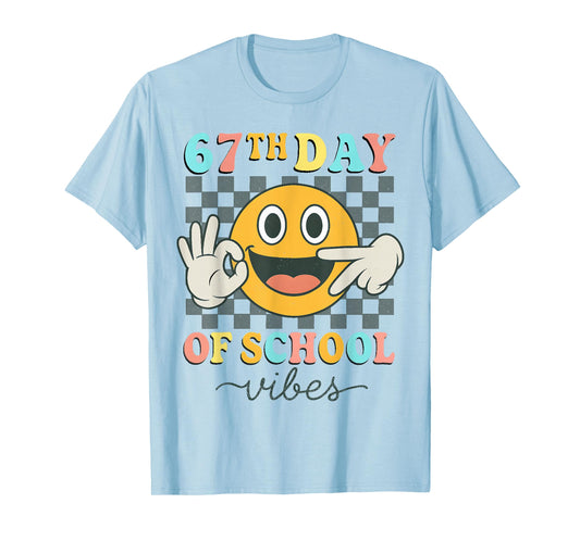 67th Day of School Vibes 67 Meme Cute Smile Face Teacher T-Shirt