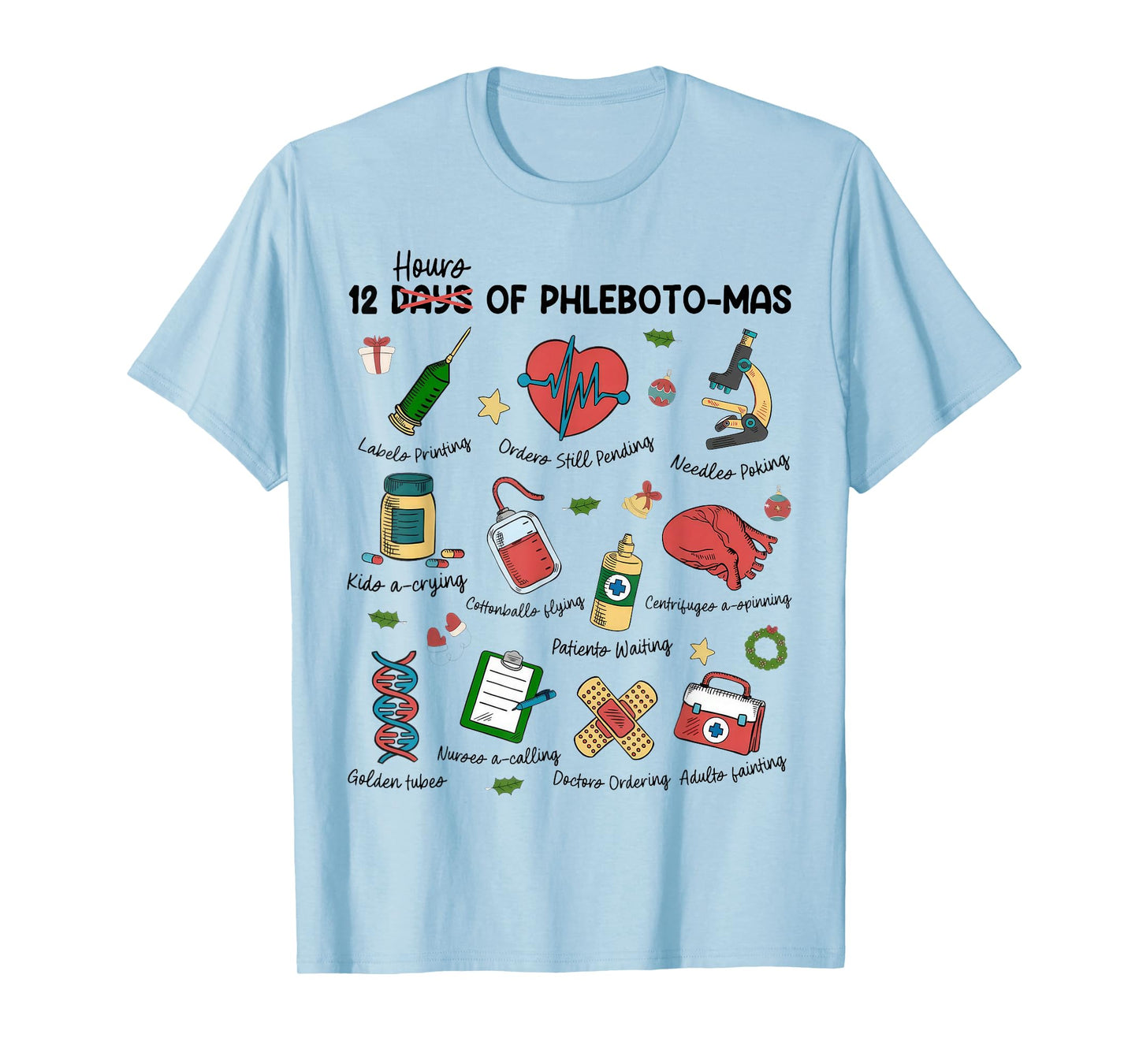 12 Days Of Phlebotomas Christmas Phlebotomist Xmas Nurse T-Shirt