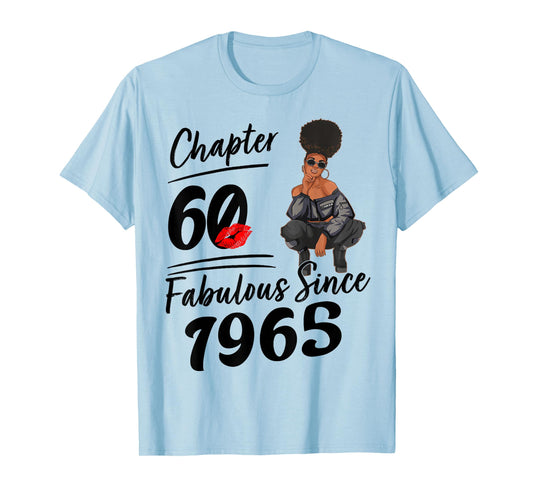 Chapter 60 Fabulous Since 1965 60th Birthday Party for Girls T-Shirt