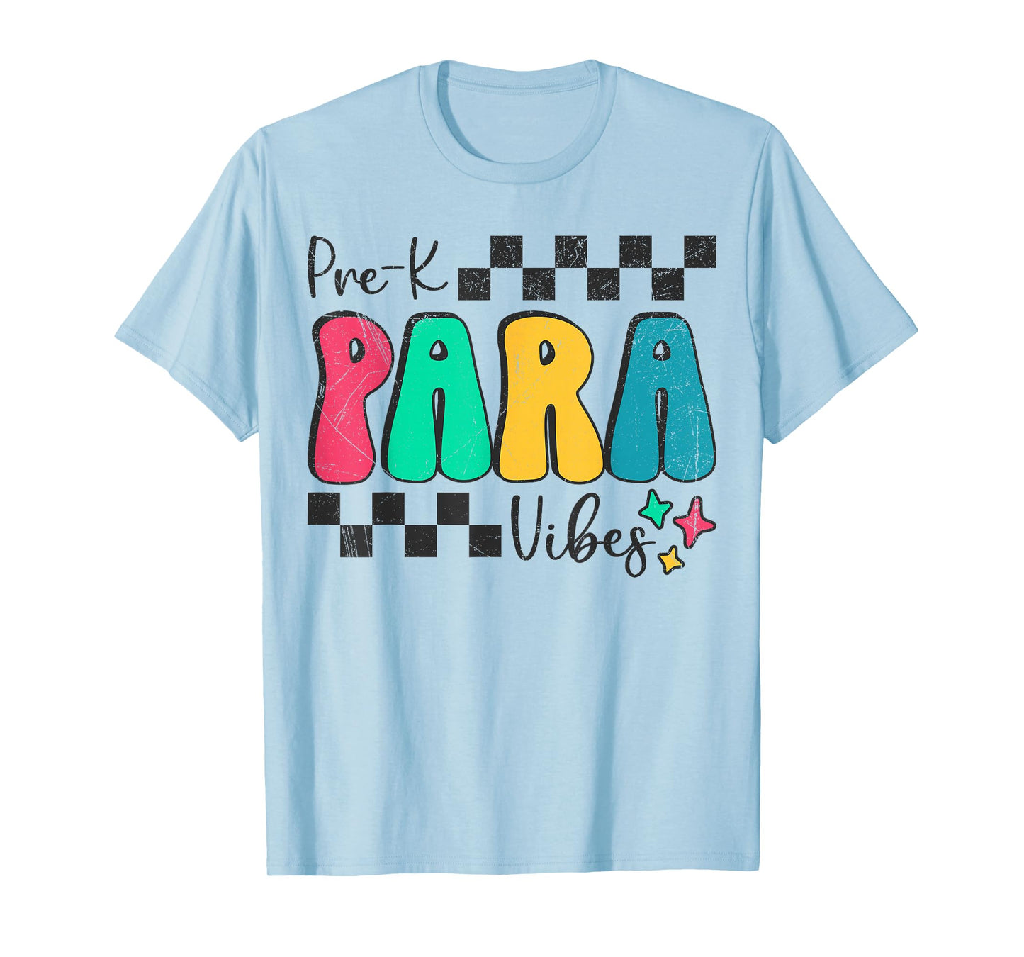 Pre-K Paraprofessional Teacher Back to School Vibes T-Shirt