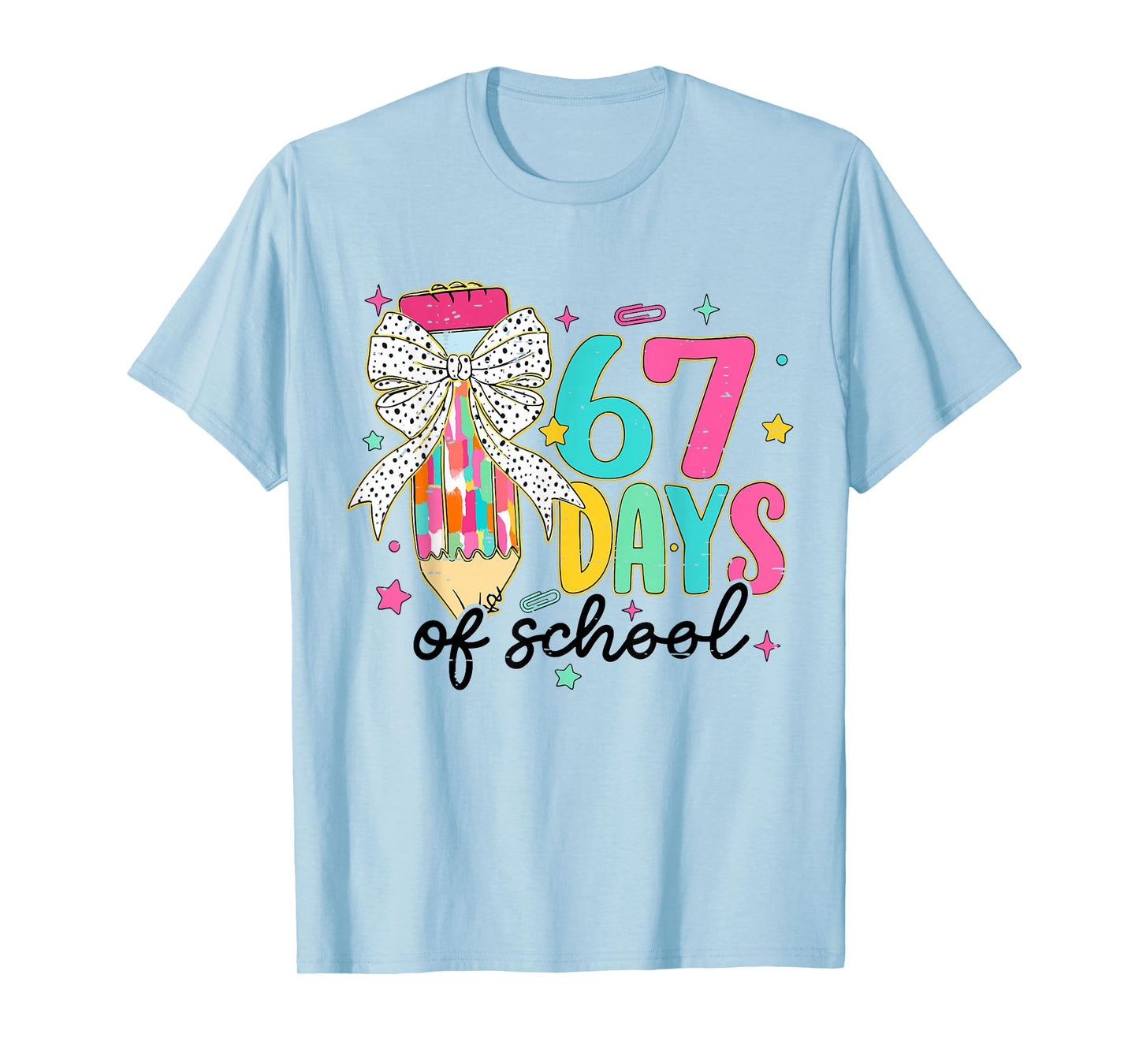 I Survived 67 Days of School Teacher Pencil Six Seven Meme T-Shirt