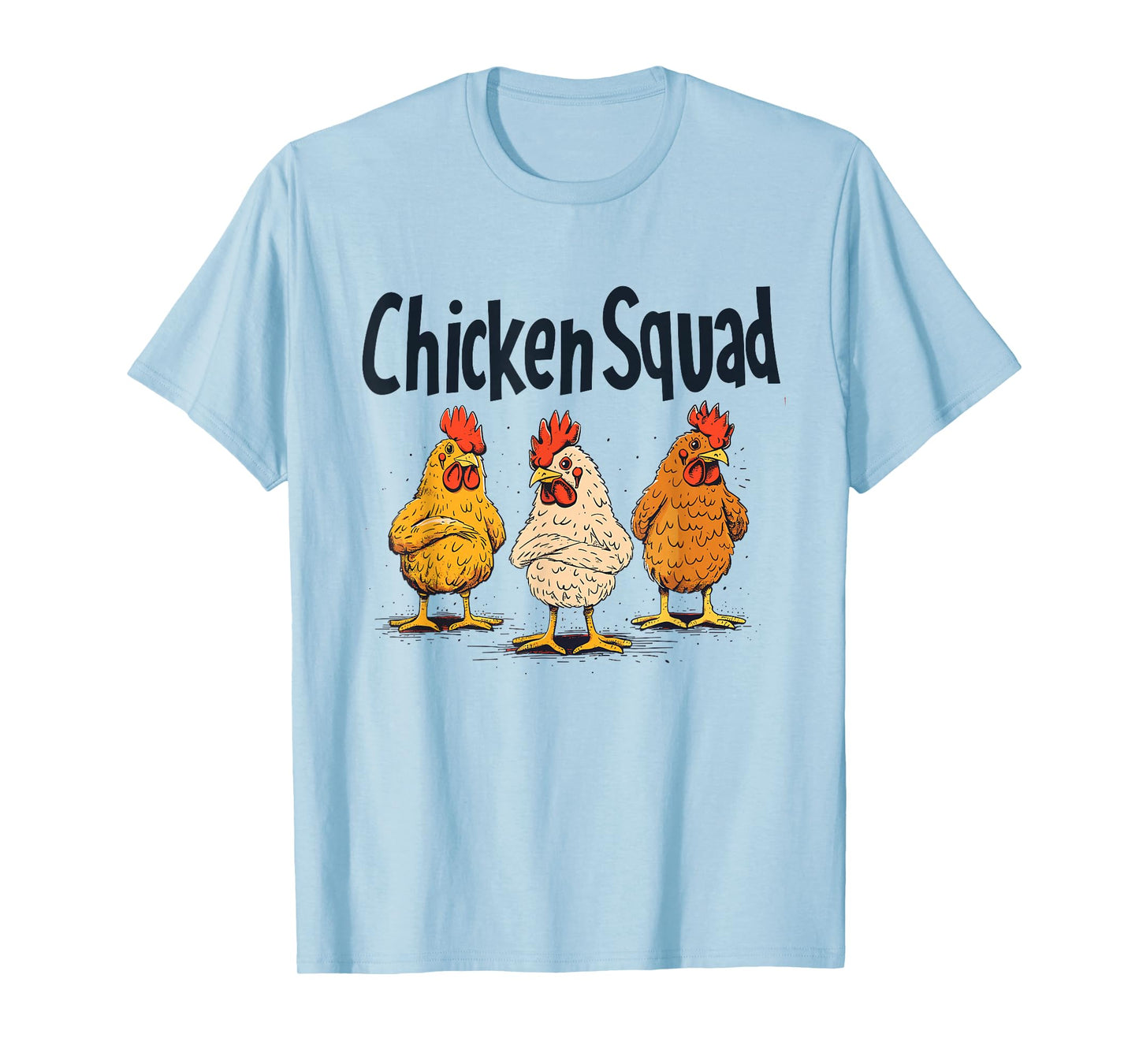 Chicken Squad Funny Farm Animal Lover Humor Pun Poultry Hen T-Shirt