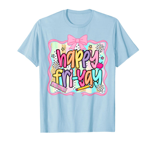 Coquette Floral Happy Fri-Yay Friday Teacher Life Friyay T-Shirt