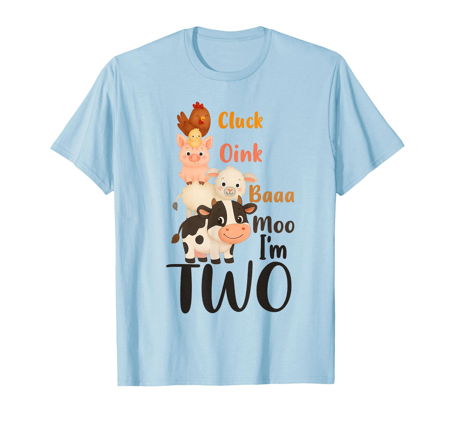 Cluck Oink Baa Moo I'm Two Farm Theme Birthday Funny T-Shirt