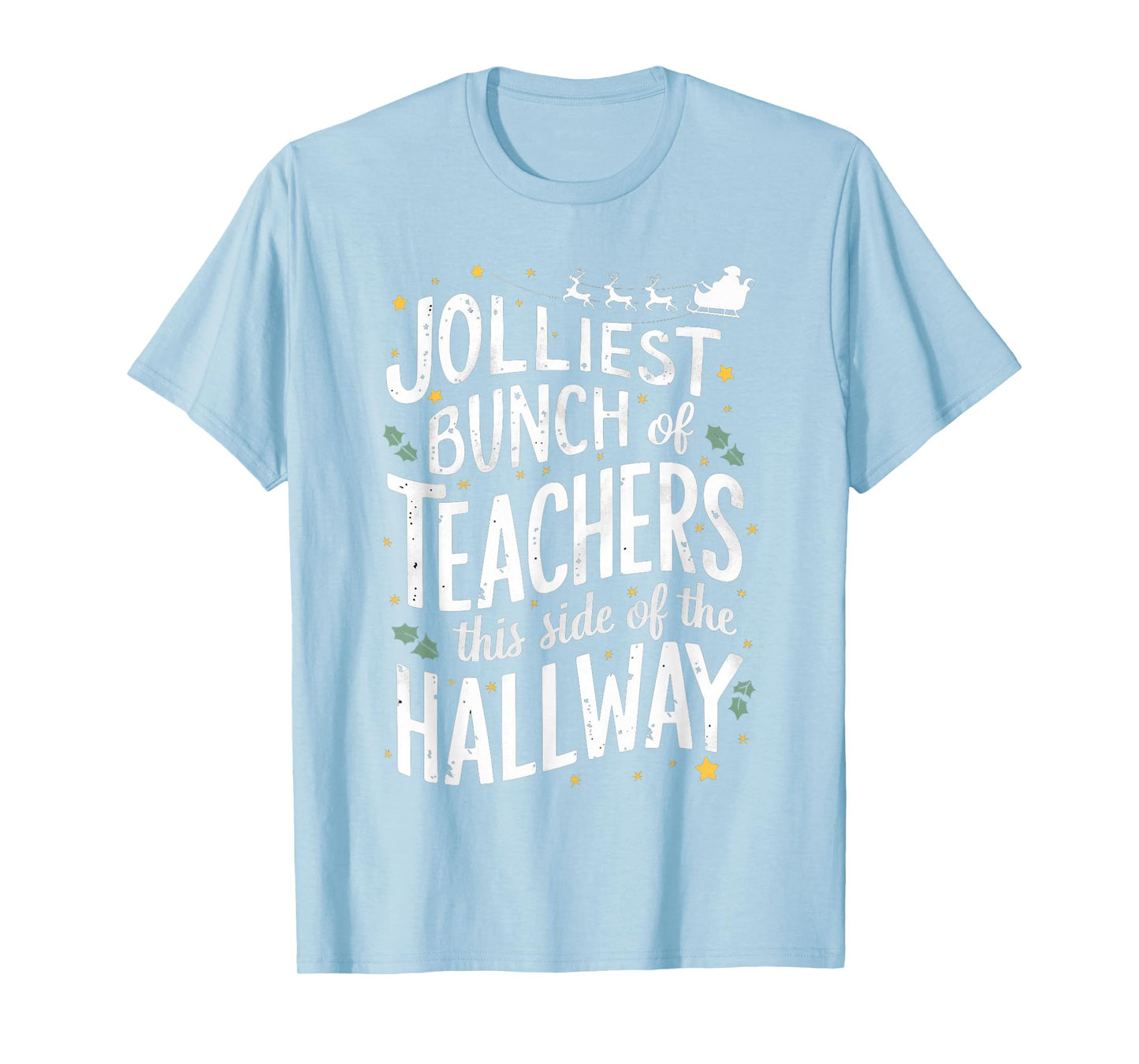 Christmas Ugly Sweater for Teachers T-Shirt