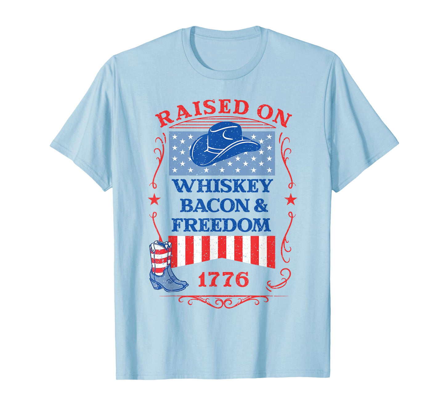 Raised On Whiskey Bacon Freedom 1776 T-Shirt