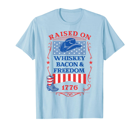 Raised On Whiskey Bacon Freedom 1776 T-Shirt
