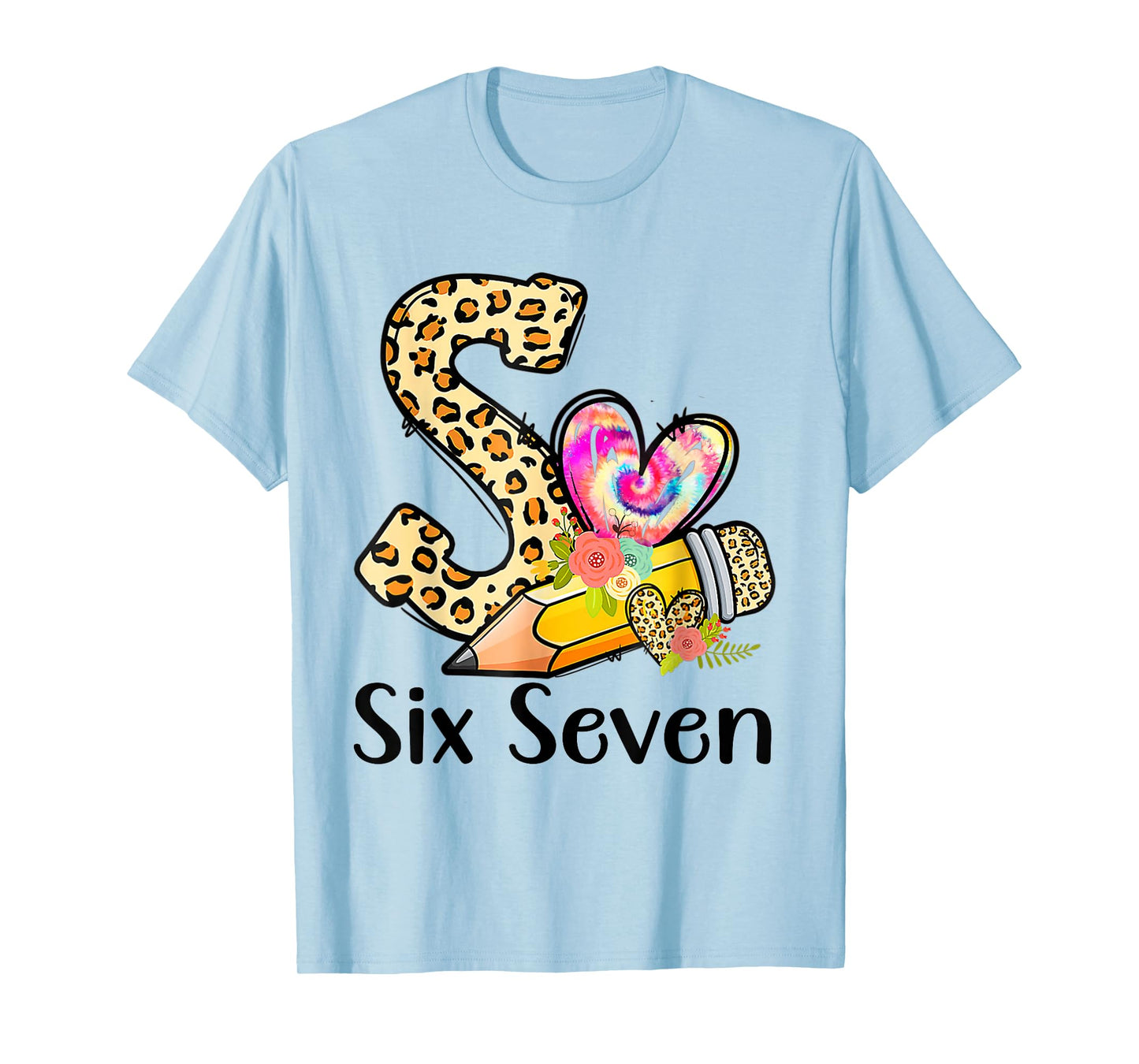 67 Shirt for Teachers 6 7 Meme Women Teacher Six Seven T-Shirt