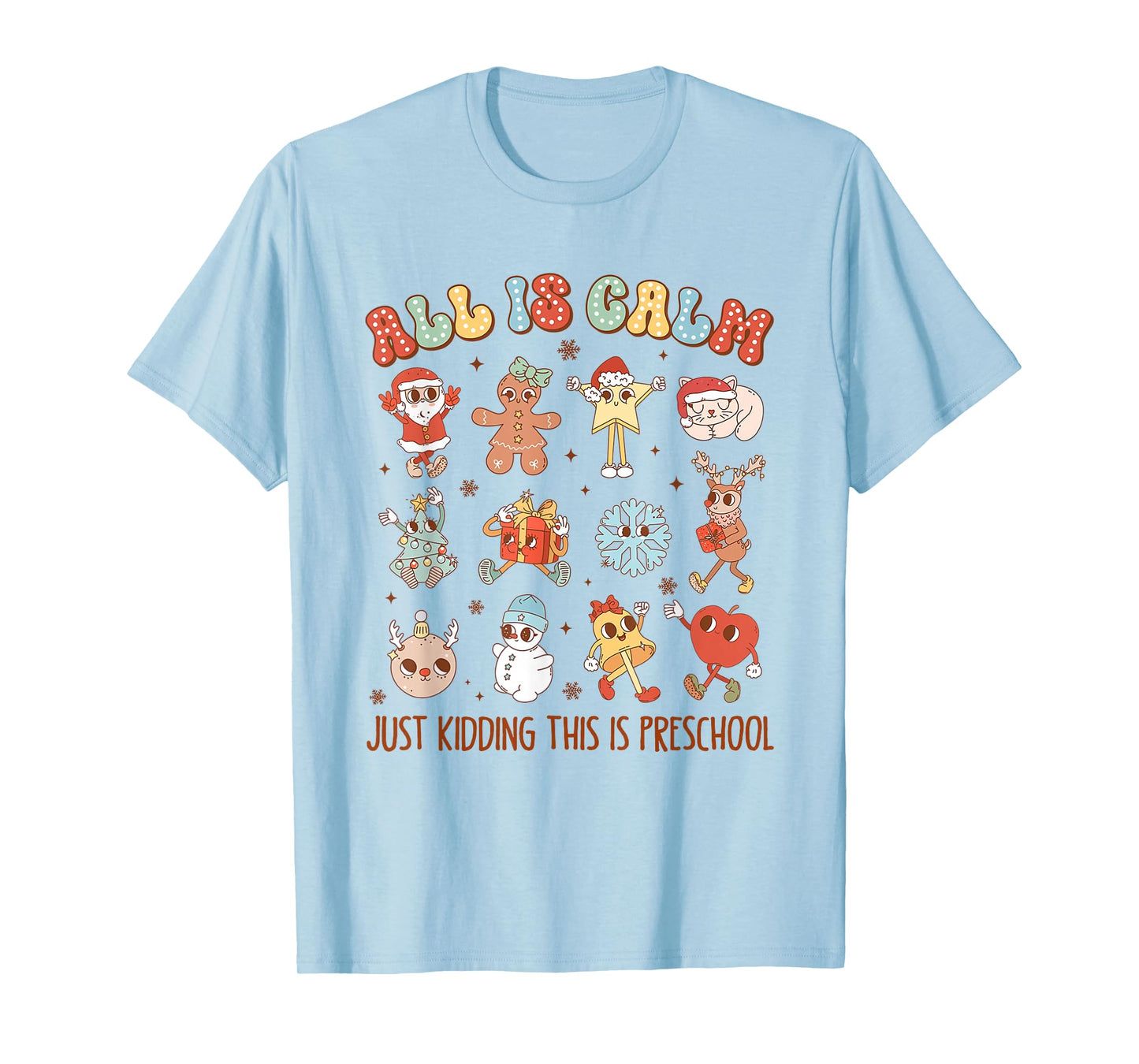 Retro All is Calm Pre-K Holiday Preschool Teacher Christmas T-Shirt