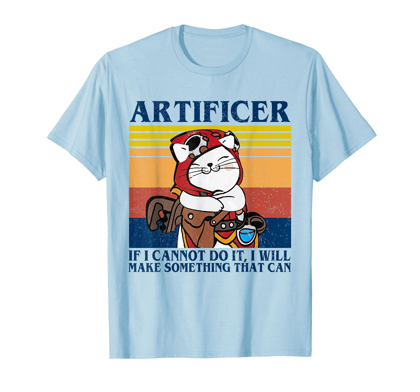 Roleplaying Dice Gamer Dragon Artificer Make Something Can T-Shirt