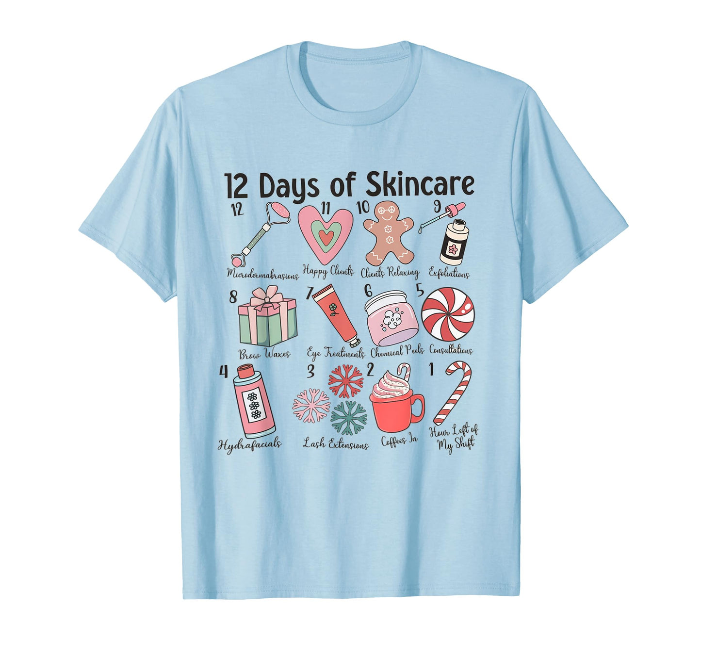12 Days of Skincare Esthetician Christmas Dermatology MEDSPA T-Shirt