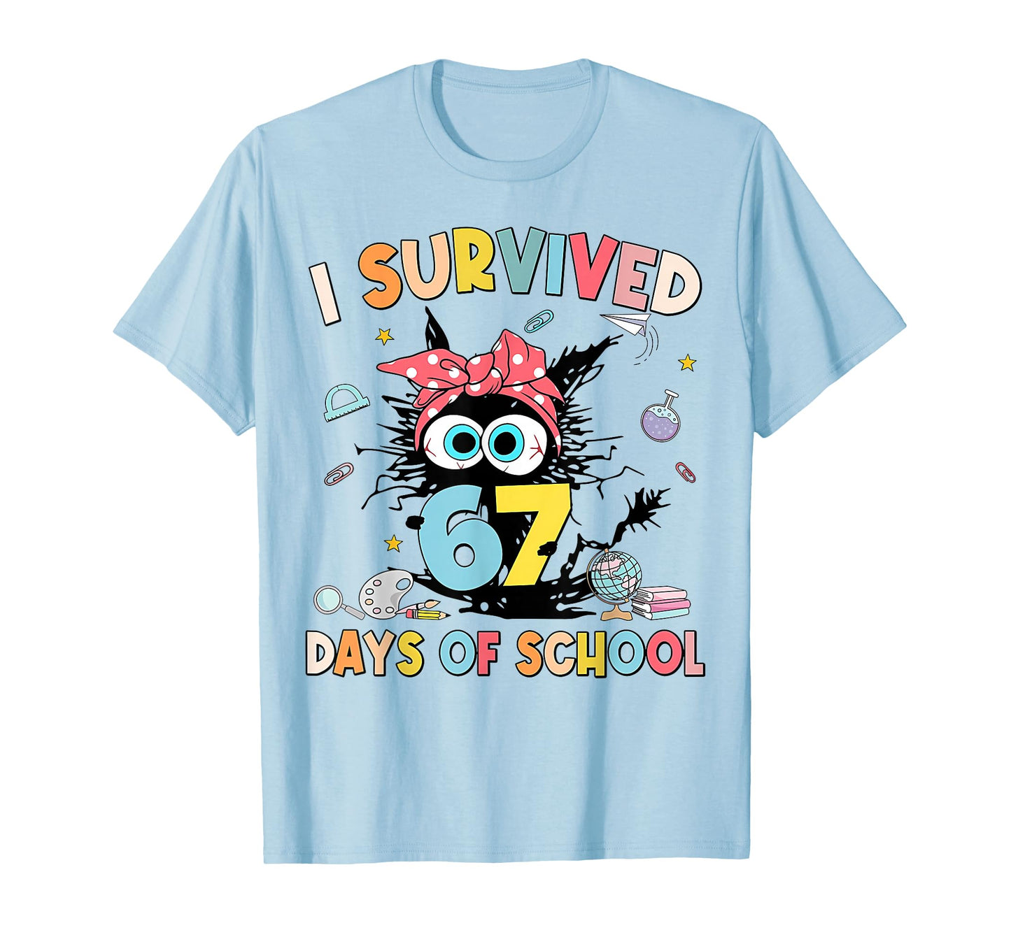 I Survived 67 Days of School Funny 67 Meme Teacher Student T-Shirt