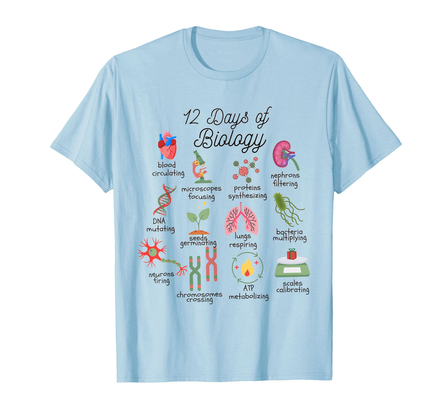 12 Days Of Biology Science Christmas Science Teacher Student T-Shirt