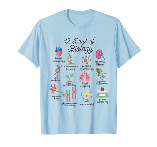 12 Days Of Biology Science Christmas Science Teacher Student T-Shirt