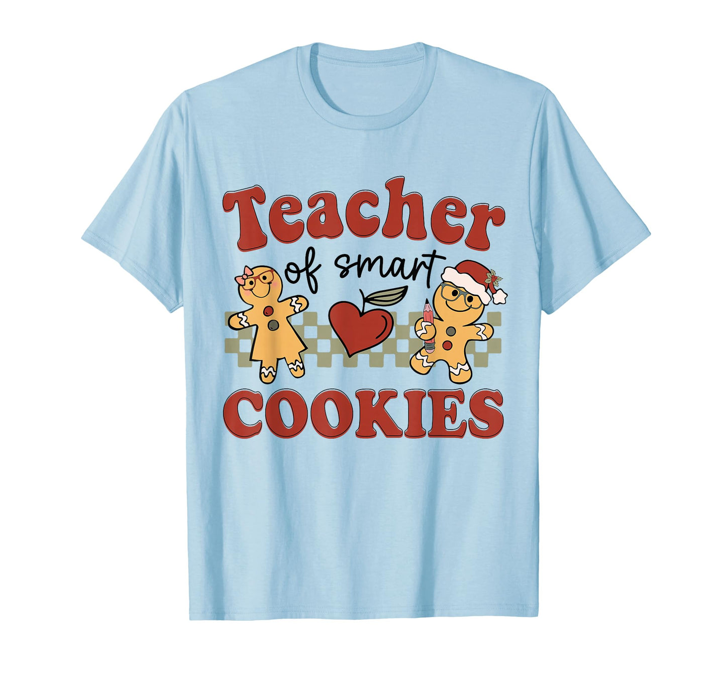 Christmas Teacher of Smart Cookies Baking Gingerbread Man T-Shirt
