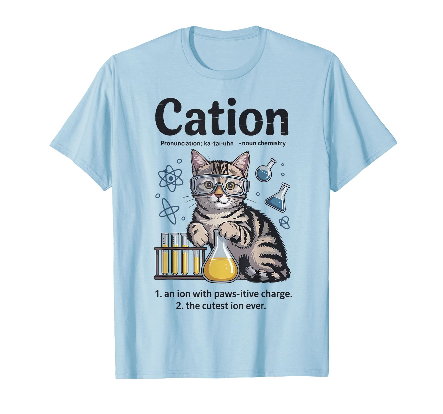 Cation Shirt Cat Chemistry Science Teacher Funny Chemist Pun T-Shirt