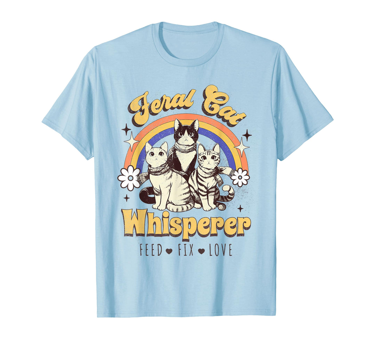 Feral Cat Whisperer Funny Cat Lover T for women, Men, Kids T-Shirt