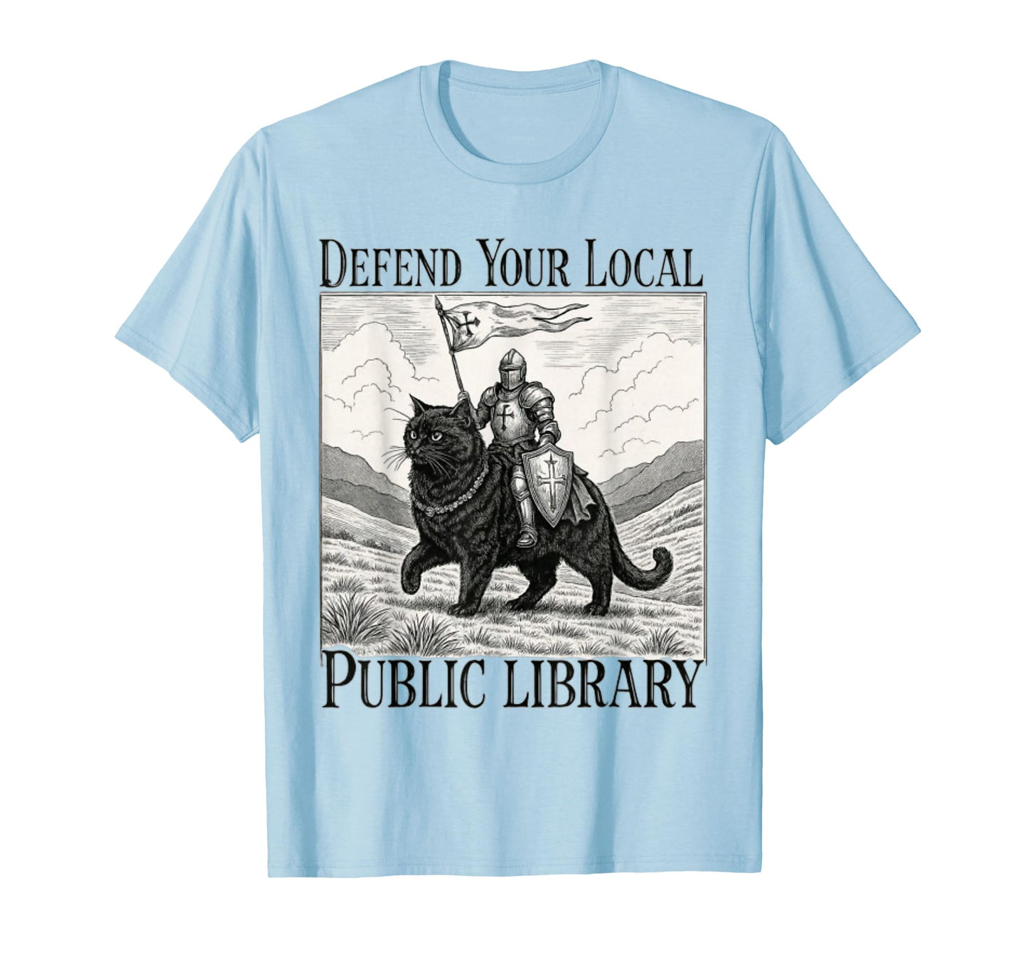 Defend Your Local Public Library Funny Knight Cat T-Shirt