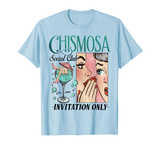 Retro Chismosa Social Club Latina Mexicana Mexican Party T-Shirt
