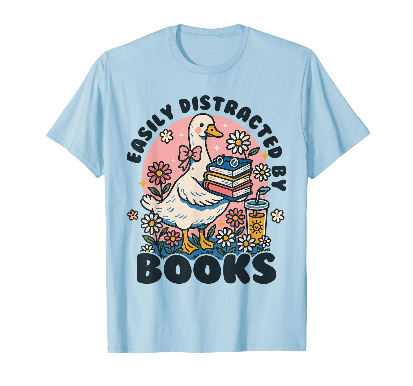 Easily Distracted by Books Read Goose Lover Bookworm Reading T-Shirt