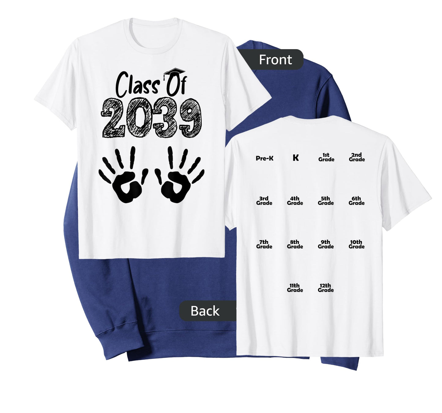 Class of 2039 Grow With Me Shirt Handprint On Back Pre-K T-Shirt