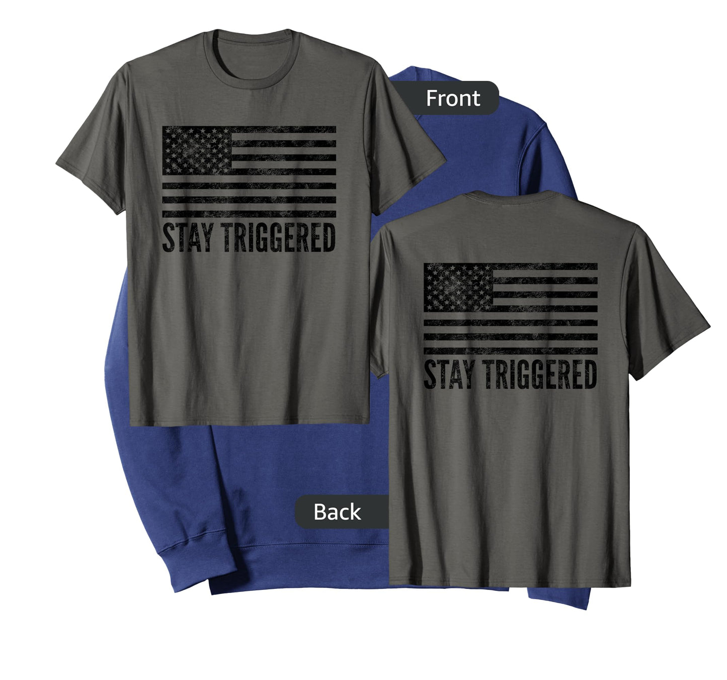 Stay Triggered American Flag Shirt | Pro Trump Gun Owner Tee T-Shirt for Women Men