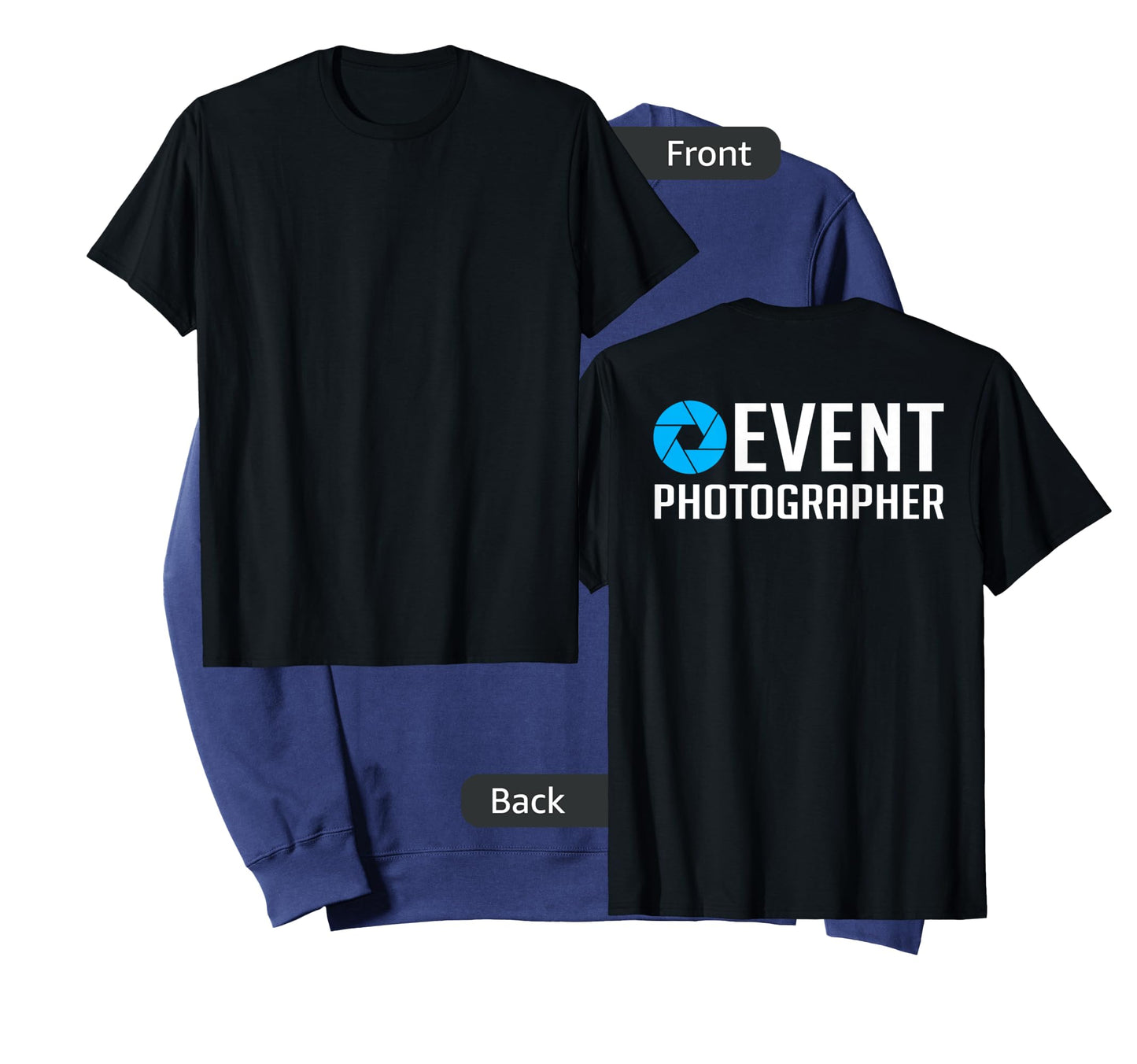 Official Staff Job (Back Printed) Event Photographer T-Shirt