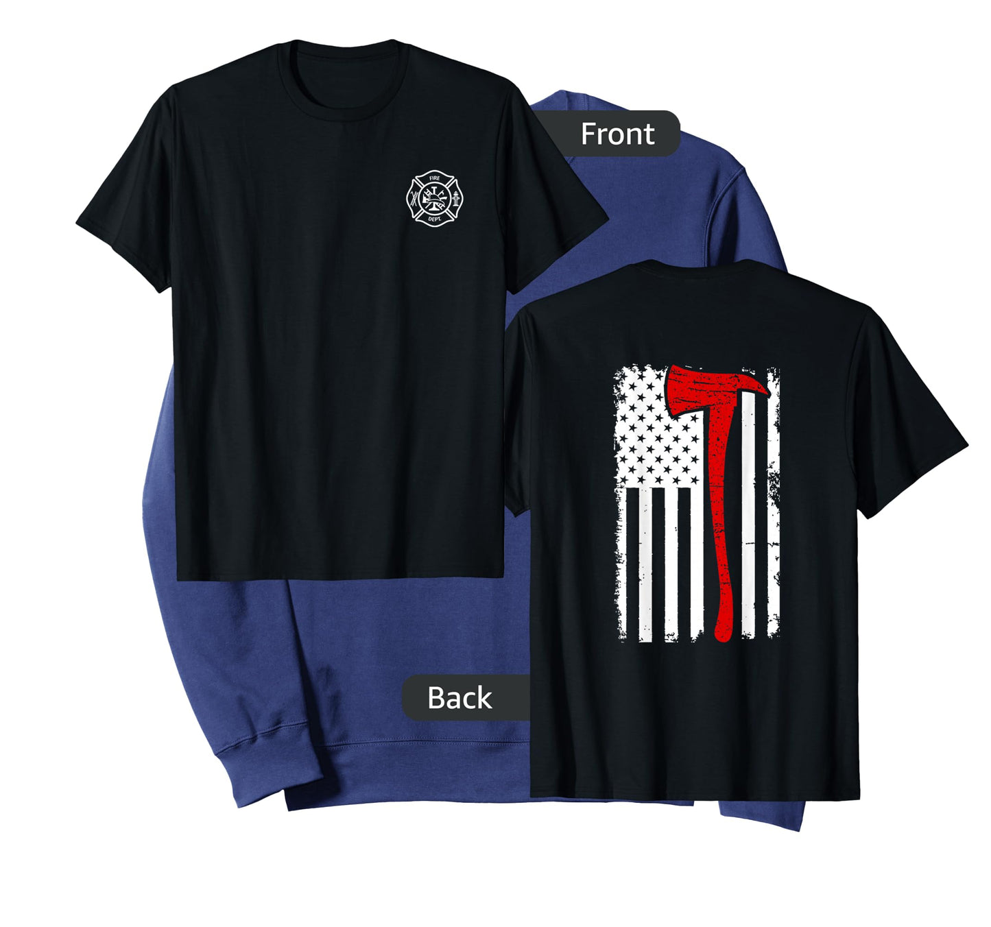 Thin Red Line Firefighter Fire Dept. Axe Design Patriotic T-Shirt