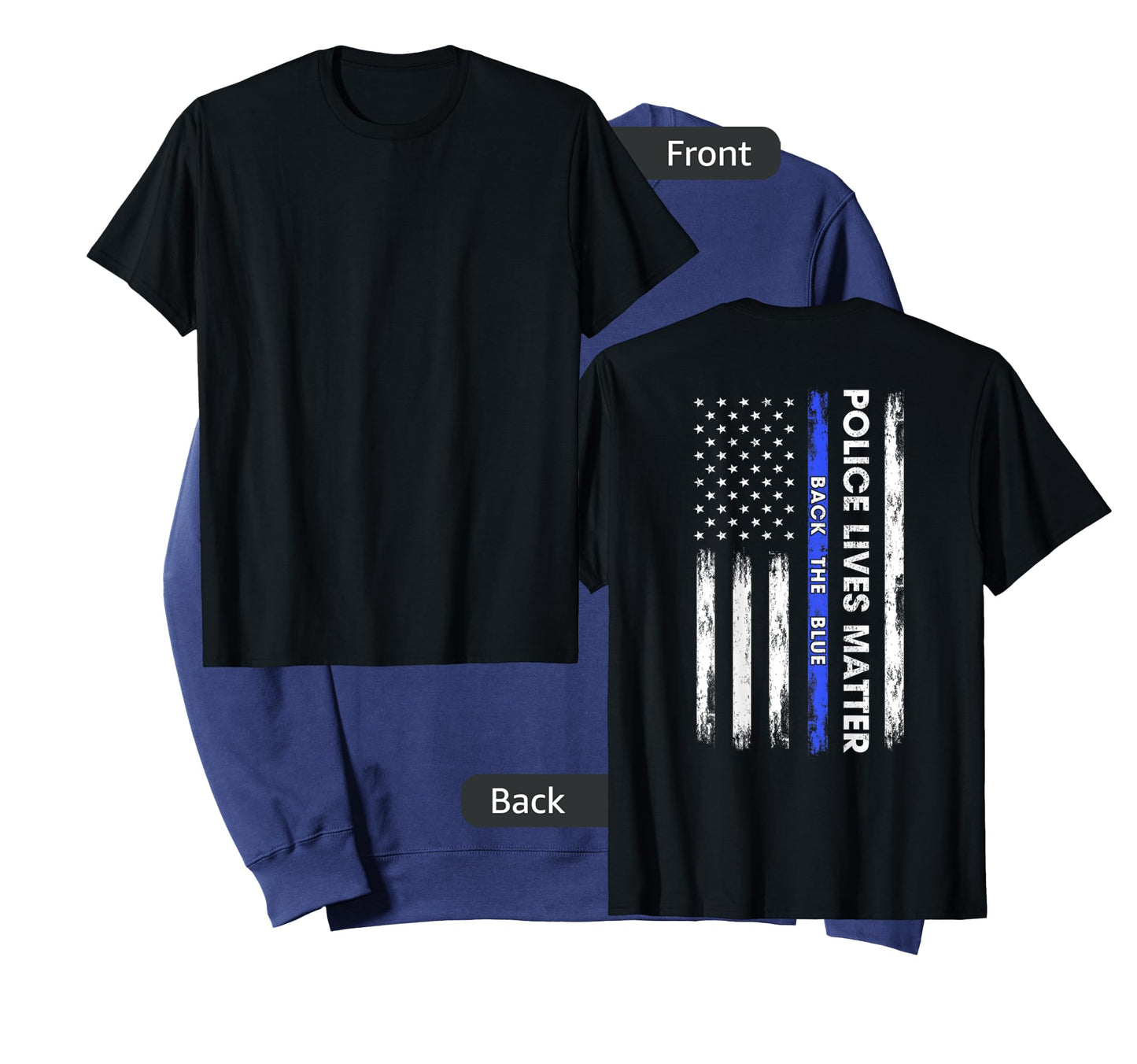 Back The Blue Thin Blue Line USA Flag Police Lives Matter T-Shirt