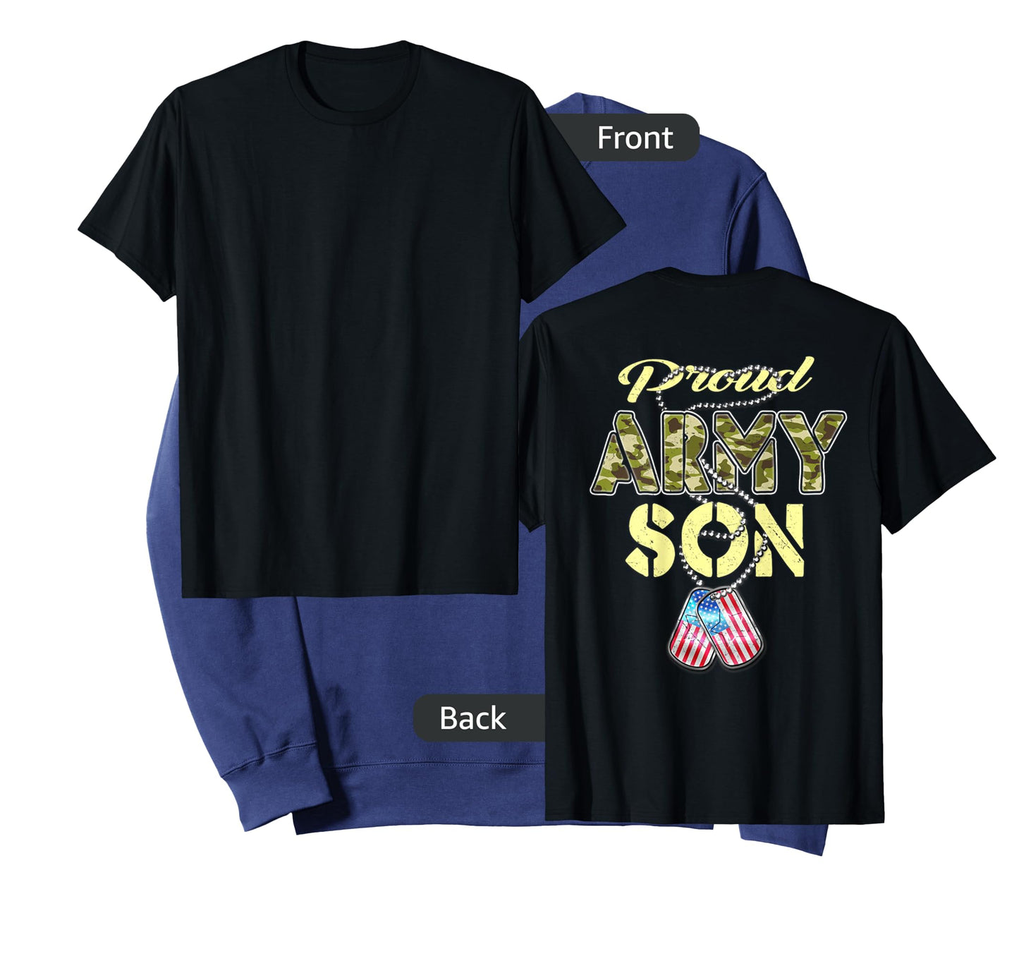 Proud Army Son US Flag Camo Dog Tags Pride Military Child T-Shirt