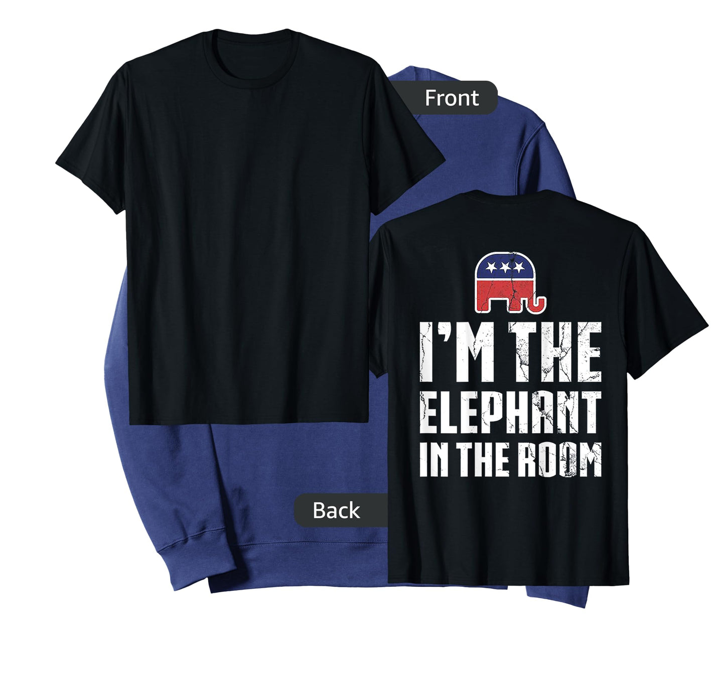 I'm The Elephant In The Room (on back) T-Shirt