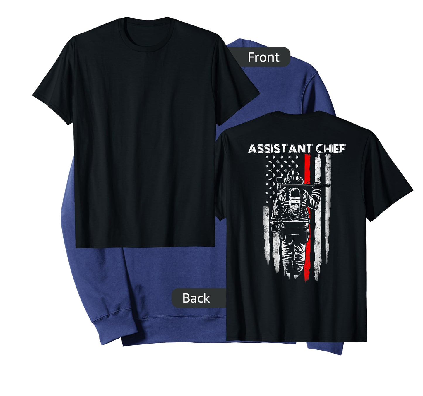 Assistant Fire Chief American flag gifts for Assistant Chief T-Shirt