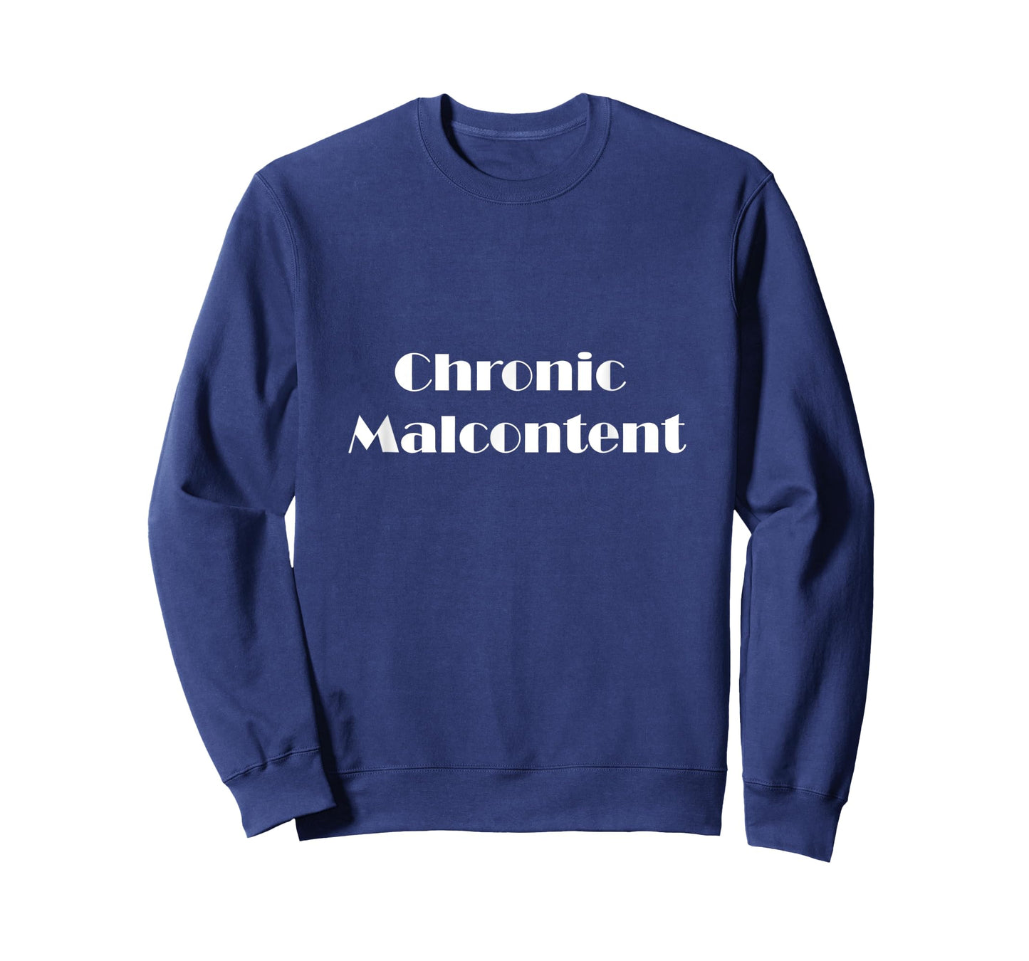 Chronic Malcontent Recovery T-Shirt