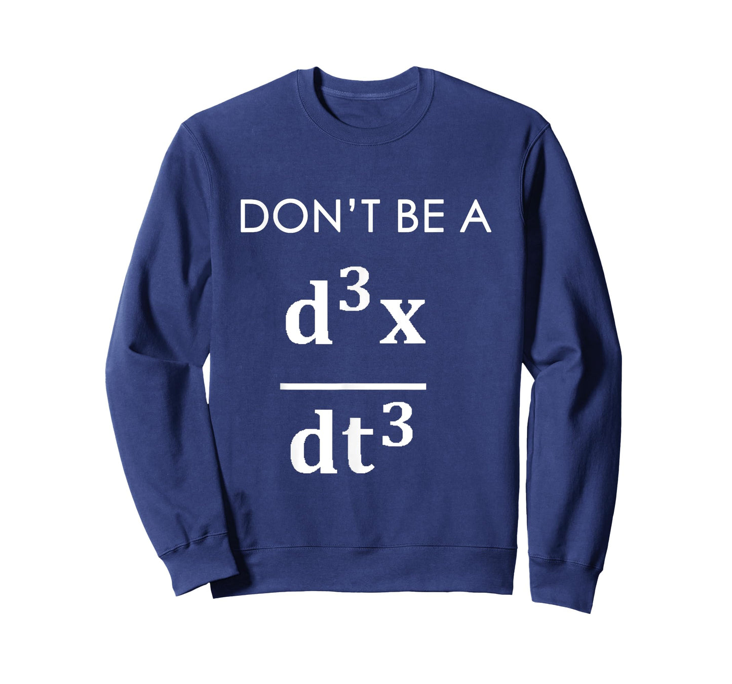 Don't Be A JERK d3x / dt3 Math Pun Math Gag T-Shirt