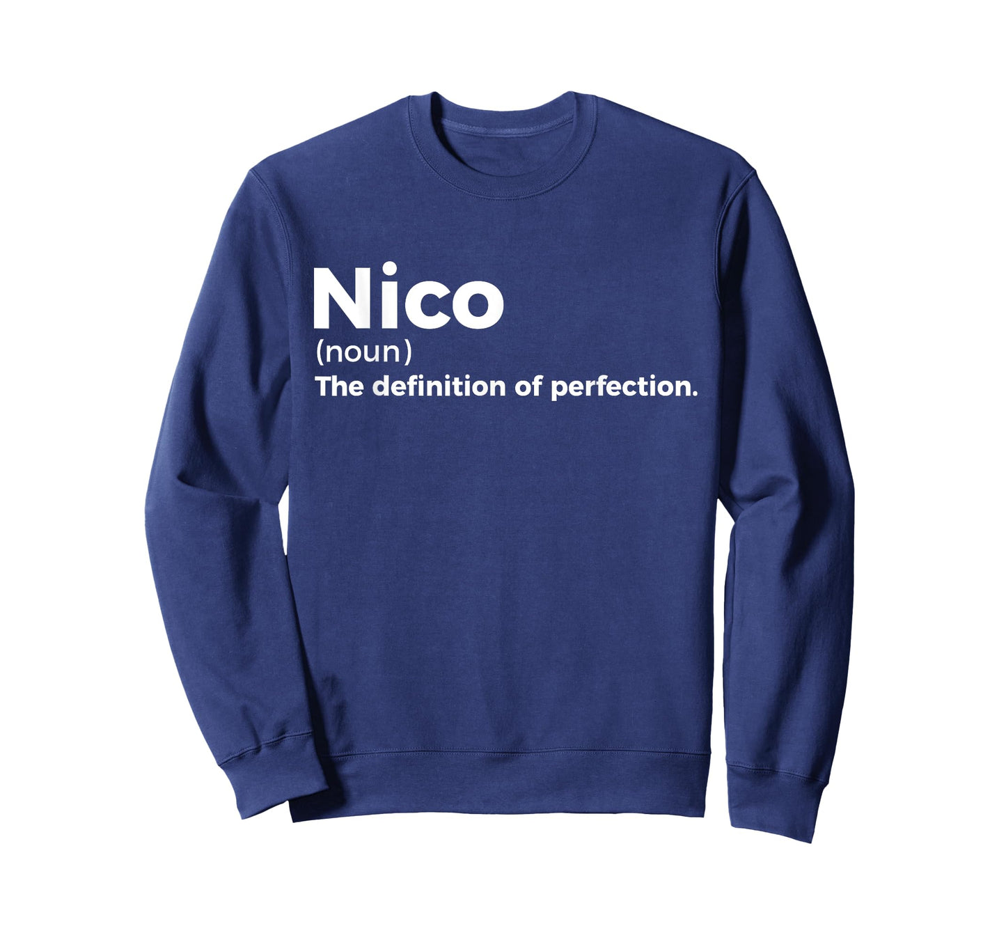 Nico: Definition of Perfection - Funny Nico T-Shirt