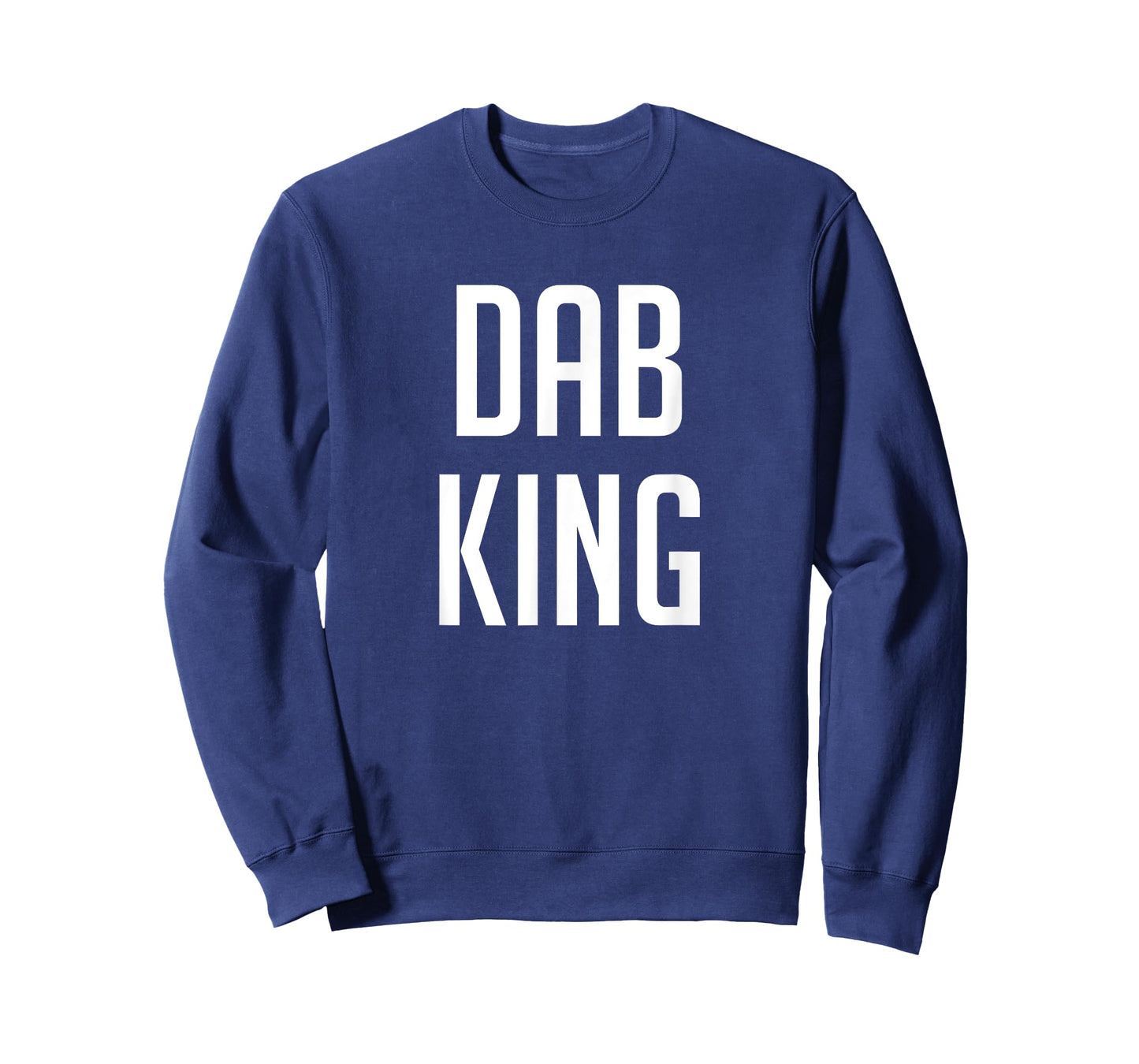 Dab King T-Shirt Dab Dab Dab T-Shirt