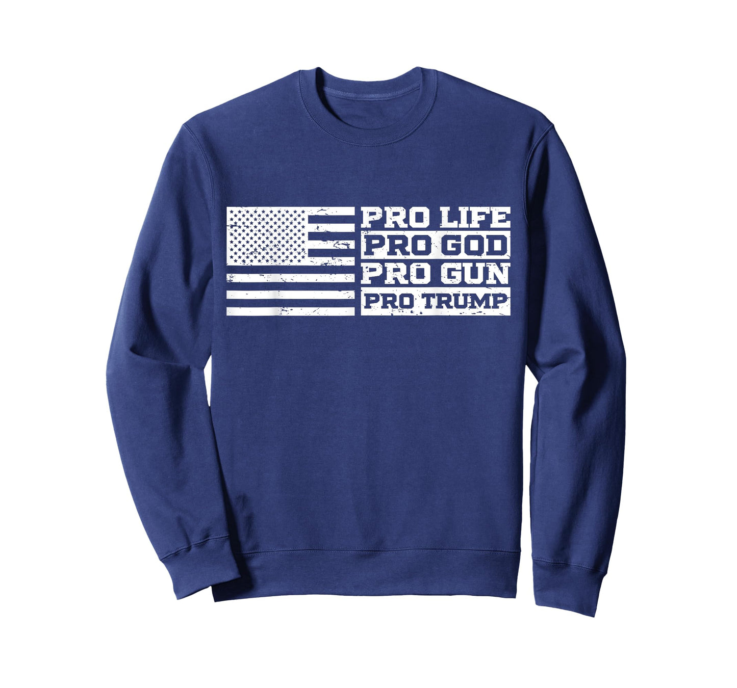 Pro Life Pro God Pro Gun Pro Trump T-Shirt